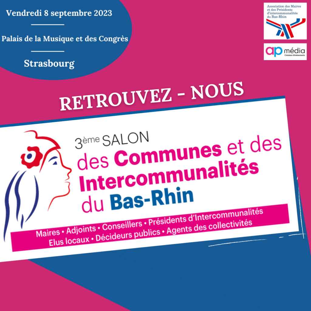 Salon des Communes et des Intercommunalités du Bas-Rhin